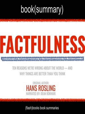 cover image of Factfulness by Hans Rosling--Book Summary